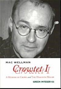 Crowtet 1: A Murder of Crows and the Hyacinth Macaw (Paperback)