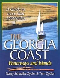 The Georgia Coast, Waterways and Islands (Paperback)