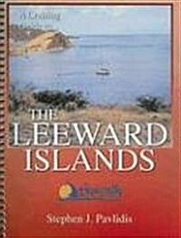A Cruising Guide to the Leeward Islands (Spiral)