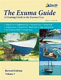 The Exuma Guide (Paperback, 3, Revised)