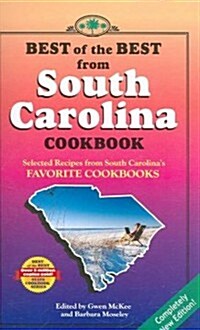 Best of the Best from South Carolina Cookbook: Selected Recipes from South Carolinas Favorite Cookbooks (Paperback)