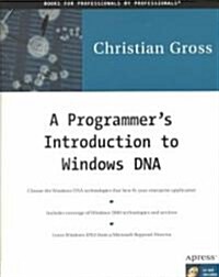 A Programmers Introduction to Windows DNA [With CDROM] (Paperback)