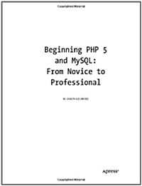Beginning PHP 5 and MySQL: From Novice to Professional (Paperback, New)