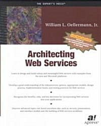 Architecting Web Services: Models, Designs, and Solutions (Paperback)