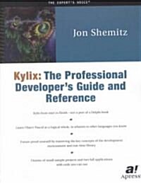 Kylix: The Professional Developers Guide and Reference (Paperback)