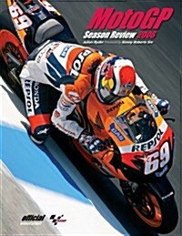 The Official MotoGP Season in Review 2006 (Hardcover)