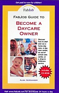 Become a Daycare Owner [With CDROM] (Paperback)