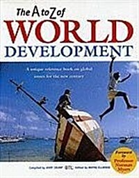 A to Z of World Development (Paperback)