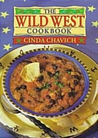 The Wild West Cookbook (Paperback)