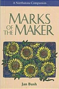 Marks of the Maker (Paperback)