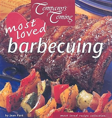 Most Loved Barbecuing (Hardcover, Unexpurgated)