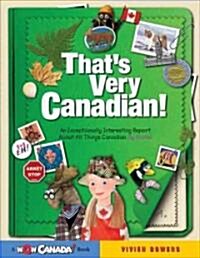 Thats Very Canadian! (Paperback)