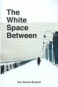 White Space Between (Paperback)