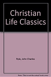 Christian Life Classics (Hardcover)