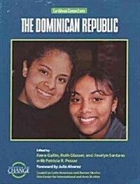 The Dominican Republic: Caribbean Connections (Paperback)