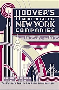 Hoovers Guide to the Top New York Companies (Paperback)