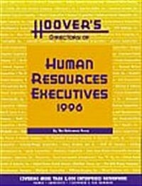 Hoovers Directory of Human Resources Executives 1996 (Paperback)