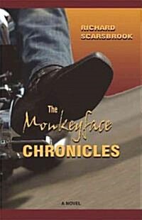 The Monkeyface Chronicles (Paperback)