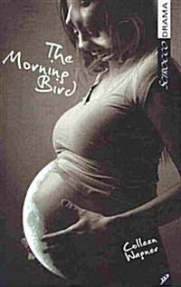 The Morning Bird (Paperback)