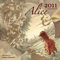 Alice 2011 Calendar (Paperback, Wall)