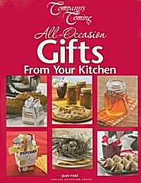 All-occasion Gifts from Your Kitchen (Paperback)