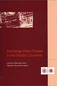 Exchange Rate Policies in the Nordic Countries (Paperback)
