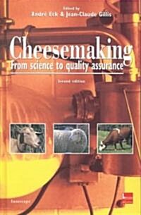 Cheesemaking: From Science to Quality Assurance (Hardcover, 2nd)