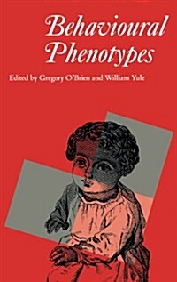 Behavioural Phenotypes (Hardcover)