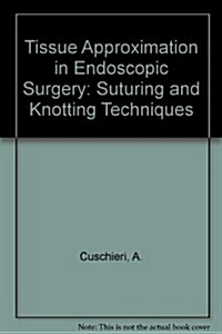 Endoscopic Knots Sutures Bk&cd-ROM [With CDROM] (Loose Leaf)