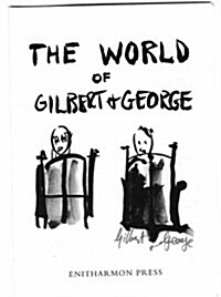 The World of Gilbert & George : The Story Board (Hardcover)