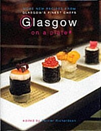 Glasgow on a Plate: v. 2 (Hardcover)
