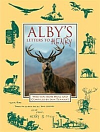 Albys Letters to Henry (Paperback, Facsimile ed)