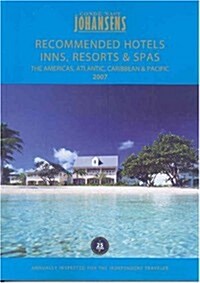 Johansens Hotels, Inns and Resorts the Americas, Atlantic, Caribbean, Pacific (Paperback, New ed)