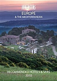 Conde Nast Johansens Recommended Hotels and Spas Europe and the Mediterranean 2010 (Paperback)