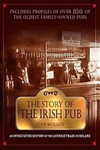 The Story of the Irish Pub (Paperback)
