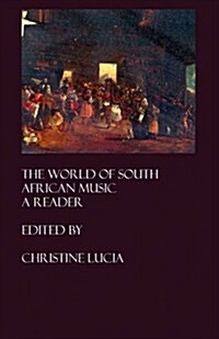 The World of South African Music : A Reader (Hardcover)