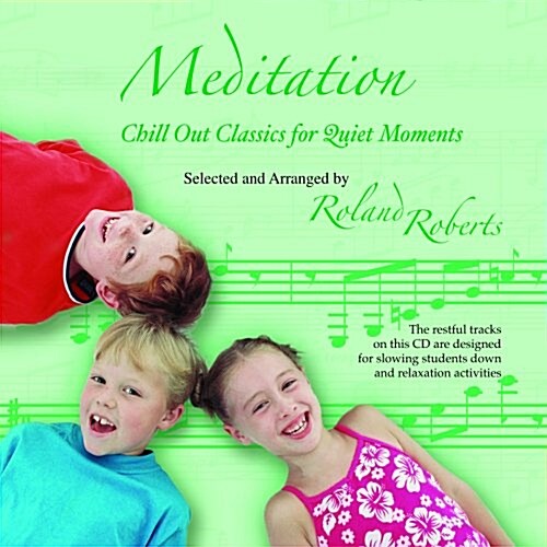 Meditation : Chill Out Classics for Quiet Moments (CD-Audio)