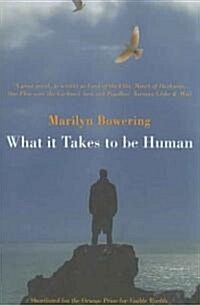 What It Takes to Be Human (Paperback)