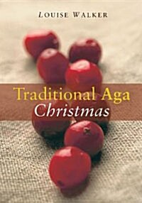 The Traditional Aga Christmas (Hardcover)