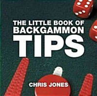 The Little Book of Backgammon Tips (Paperback)