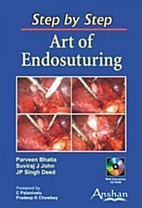 Art of Endosuturing: Step by Step (Paperback)