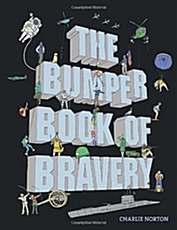 The Bumper Book of Bravery (Hardcover)