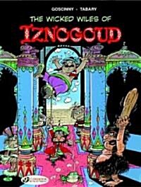 Iznogoud 1 - The Wicked Wiles of Iznogoud! (Paperback)