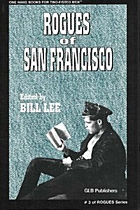 Rogues of San Francisco (Paperback)