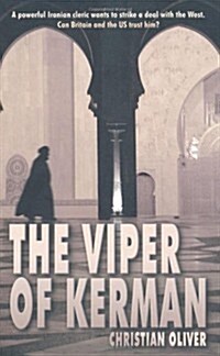 The Viper of Kerman (Paperback)