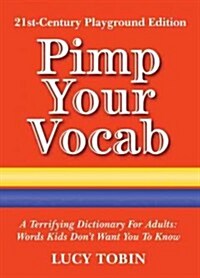 Pimp Your Vocab (Hardcover)