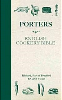 Porters English Cookery Bible (Hardcover)