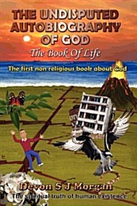 The Undisputed Autobiography of God (Paperback)