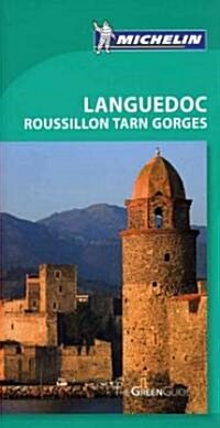 Michelin Green Guide Languedoc, Roussillon, Tarn Gorges (Paperback)