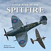 Little Book of the Spitfire (Hardcover)